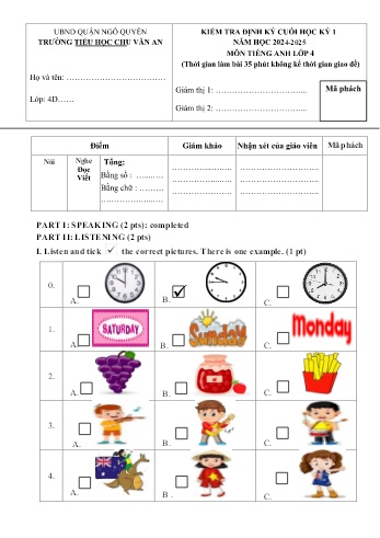 Ma trận + Đề kiểm tra định kì cuối học kì I môn Tiếng Anh Lớp 4 - Năm học 2024-2025 - Trường Tiểu học Chu Văn An (Có đáp án + File nghe)