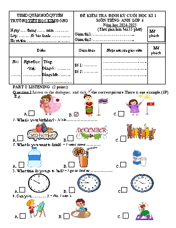 Ma trận + Đề kiểm tra định kì cuối học kì I môn Tiếng Anh Lớp 4 - Năm học 2024-2025 - Trường Tiểu học Kim Đồng (Có đáp án + File nghe)