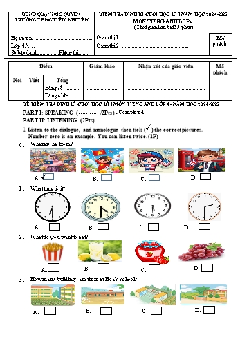 Ma trận + Đề kiểm tra định kì cuối học kì I môn Tiếng Anh Lớp 4 - Năm học 2024-2025 - Trường Tiểu học Nguyễn Khuyến (Có đáp án + File nghe)