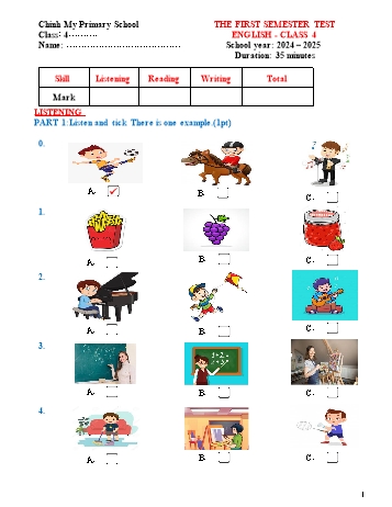 Ma trận + Đề kiểm tra học kỳ I môn Tiếng Anh Lớp 4 - Năm học 2024-2025 - Trường Tiểu học Chính Mỹ (Có đáp án + File nghe)