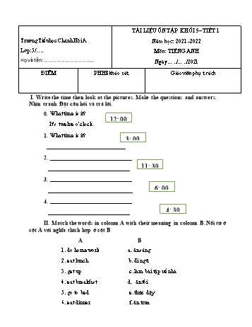 Tài liệu ôn tập Tiếng Anh Lớp 5 - Năm học 2021-2022 - Trường Tiểu học Chánh Hội A (Có đáp án)